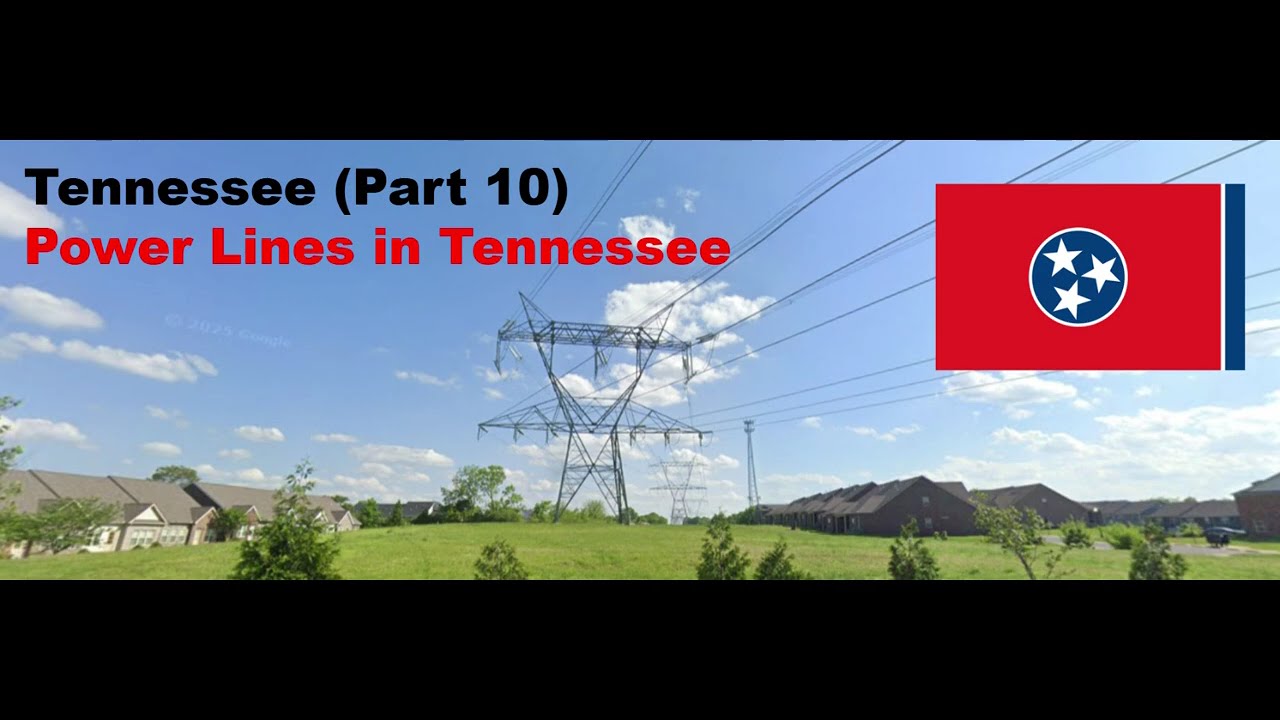 Power Lines in Tennessee (Part 10)