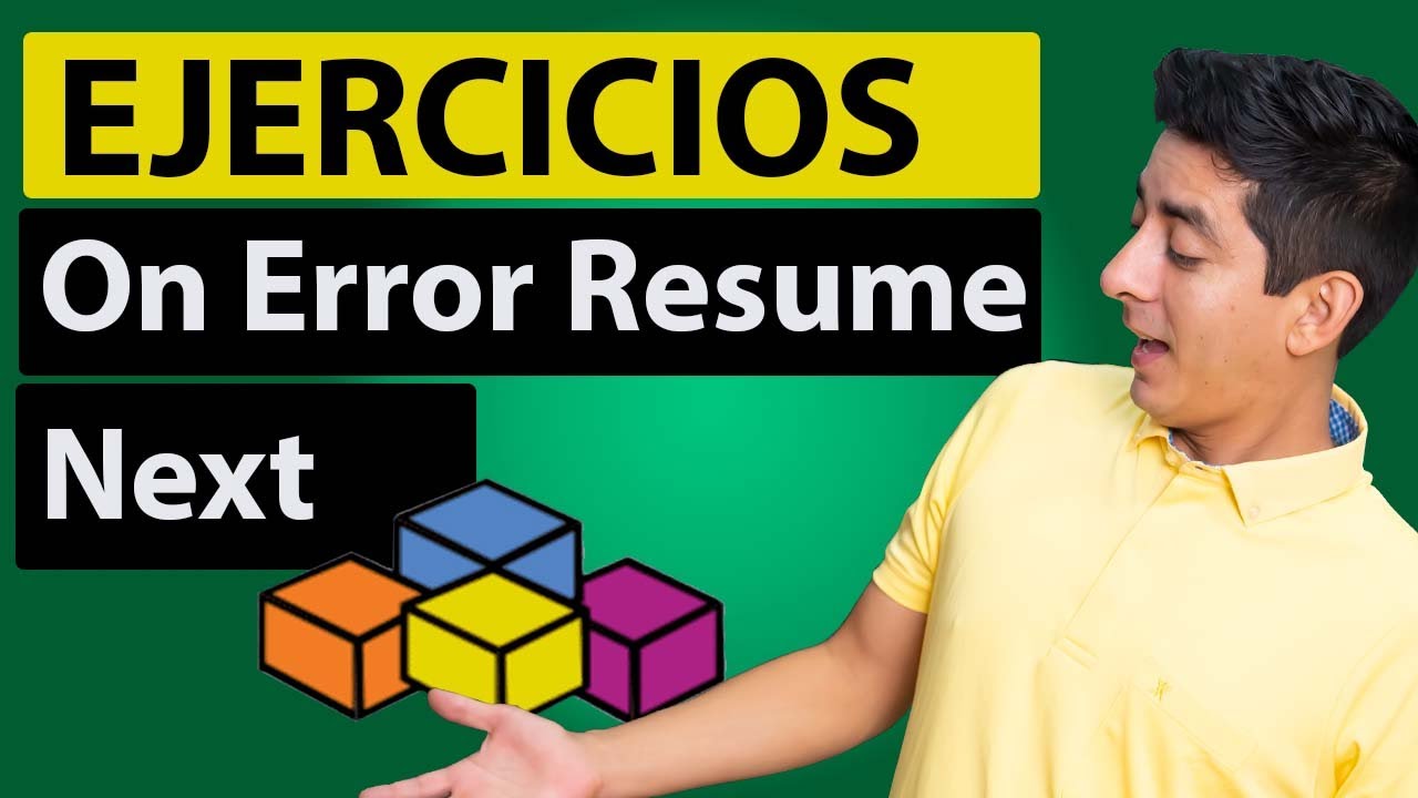 Curso de VBA y MAcros: Controlador de Errores en VBA (On Error Resume Next)