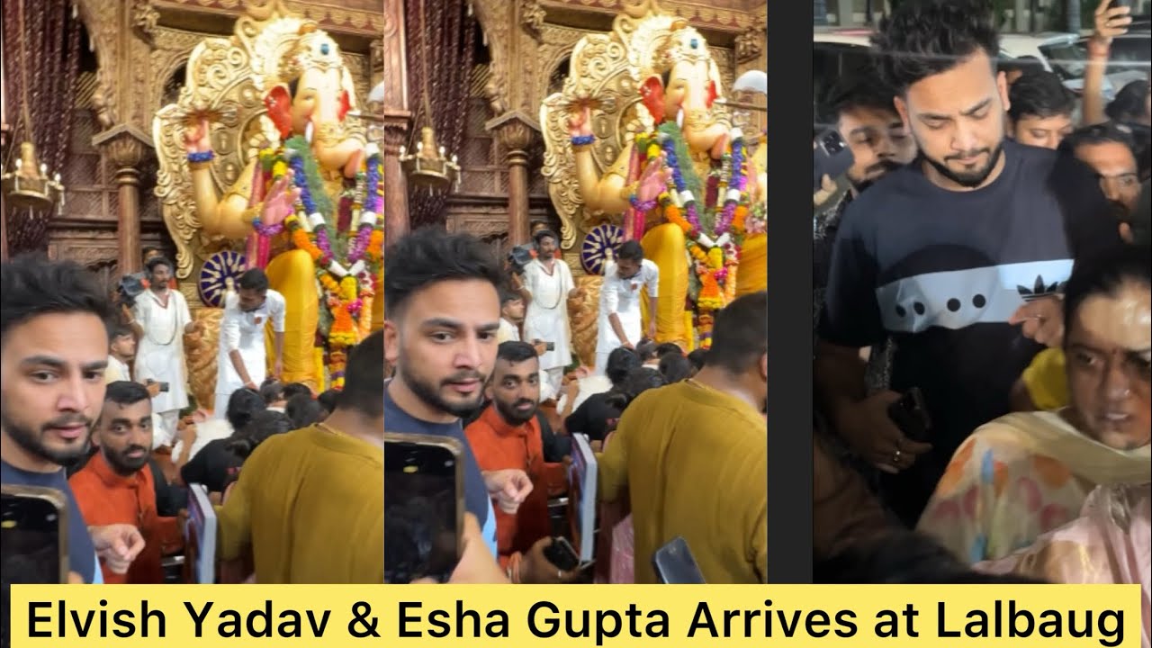 Systumm Elvish Yadav with Esha Gupta arrives to take Blessings of Ganpati Bappa at Lalbaug😍