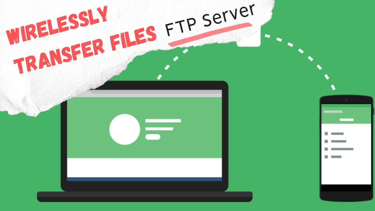 How To Transfer Data Files Wirelessly Using FTP Server?