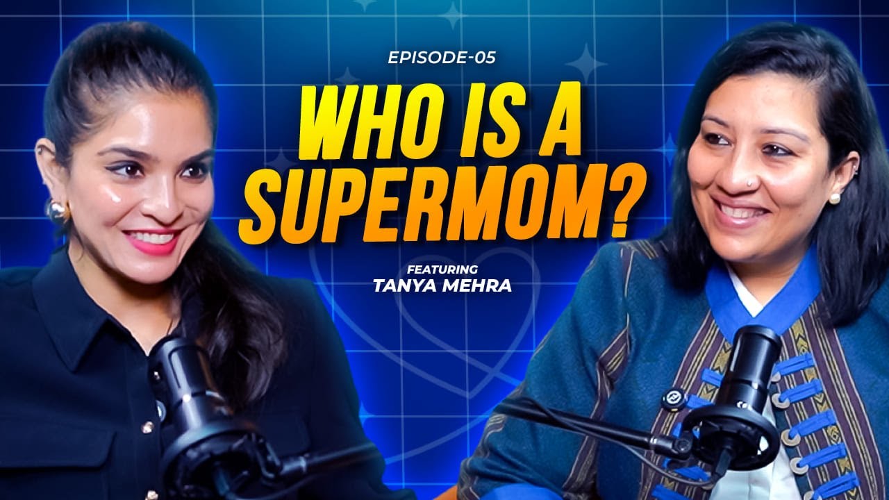 What’s the hardest part for you being a single mom? | RJ Divya | Ft.Tanya Mehra |Raising a kid alone