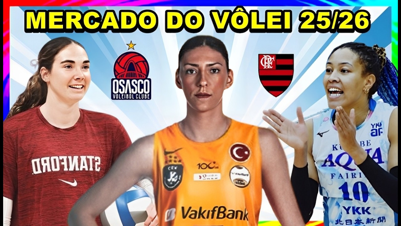 GRINGAS DO FLAMENGO E OSASCO, RÚSSIA EM TREINAMENTO, BOSKOVIC NO VAKIFBANK, NATÁLIA NA CHINA E MAIS