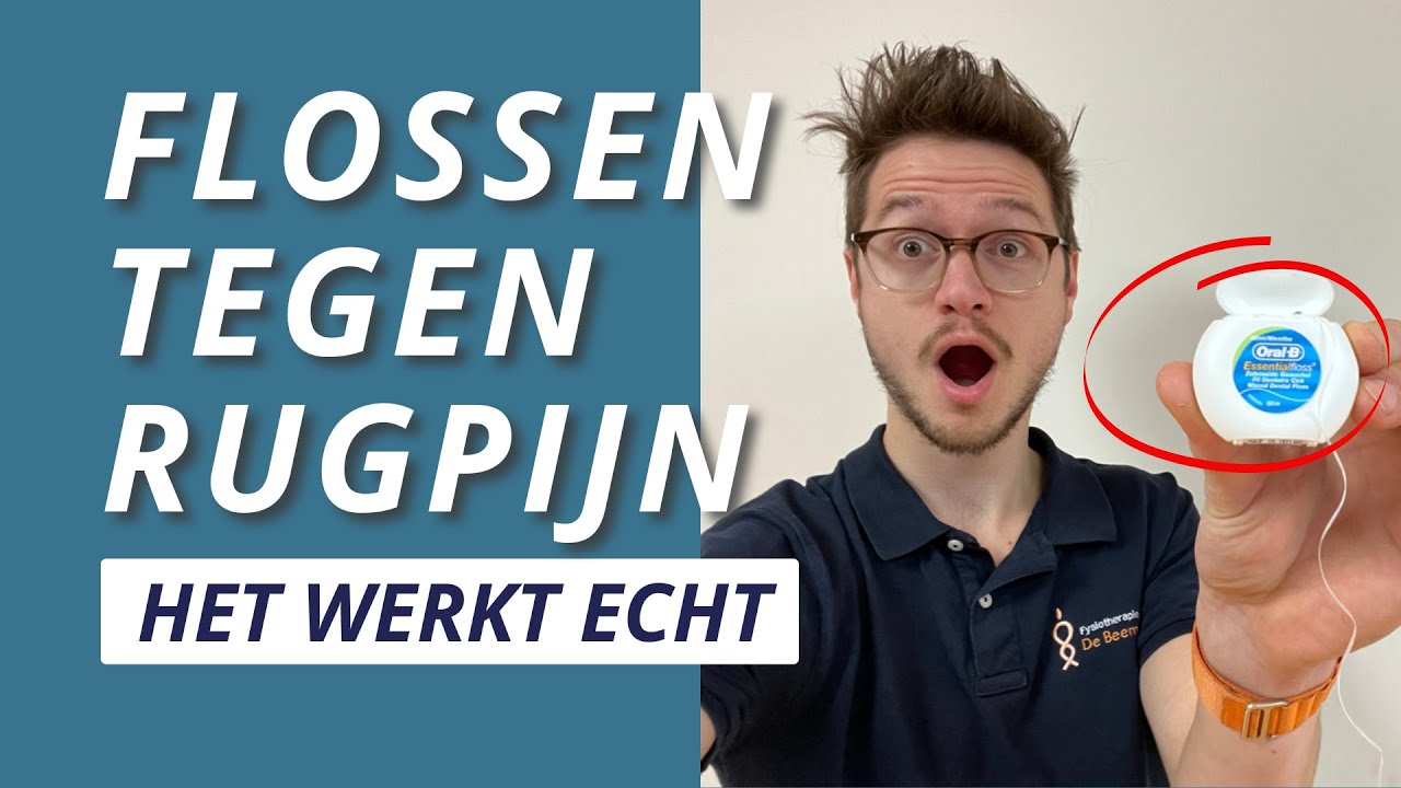 Met flossen je rugpijn verminderen!
