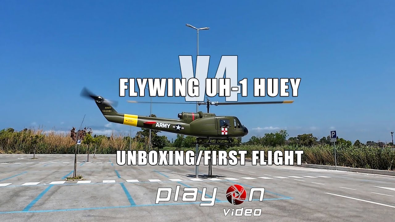 FlyWing UH-1 Huey V4 - Unboxing/First Flight 