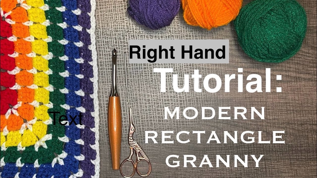 How To Crochet A Modern Rectangle Granny! Easy! (Right Hand Crochet)