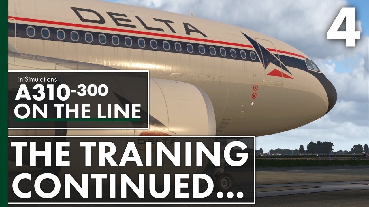 iniBuilds A310-300 ON THE LINE - The Training Continued