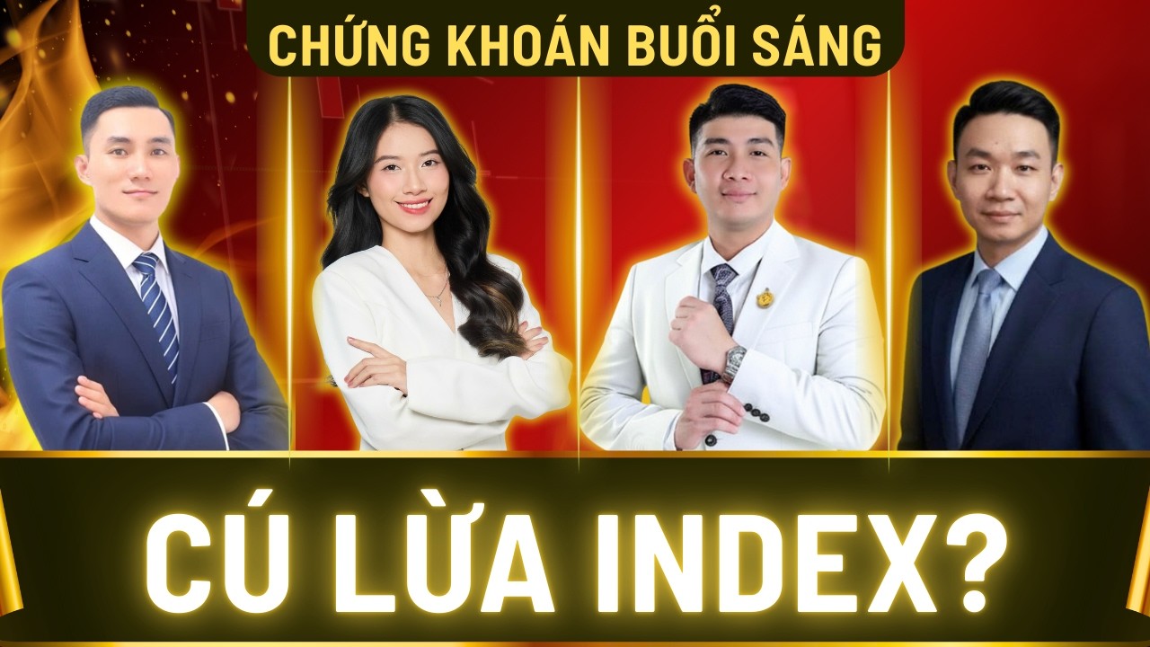Chứng Khoán Buổi Sáng: Thị Trường Chứng Khoán Hôm Nay Có Gì Nóng? Cổ Phiếu Nào Đáng Chú Ý!
