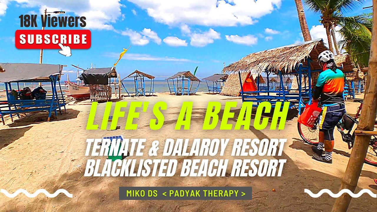 Blacklisted Beach Resort | No Entrance Fee | Walk Tours | Dalaroy and Ternate Beach Resort, Cavite