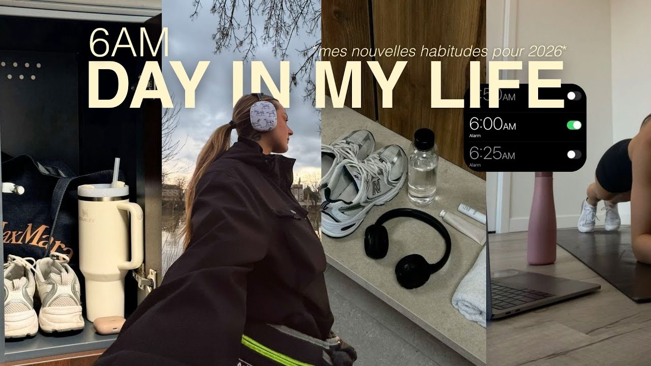 6AM DAY IN MY LIFE : journée réaliste dans ma vie, nouvelles habitudes,  chit chat q&a...