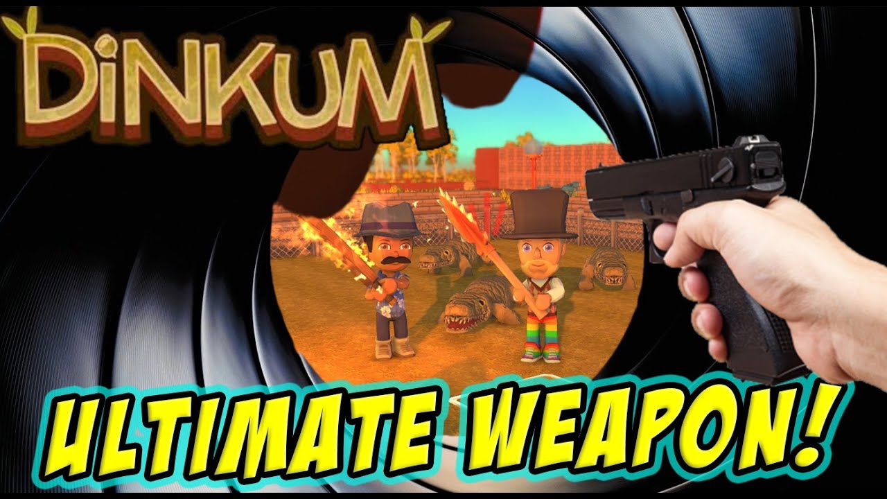 Ultimate Weapons Guide! Which weapon is the best? Dinkum