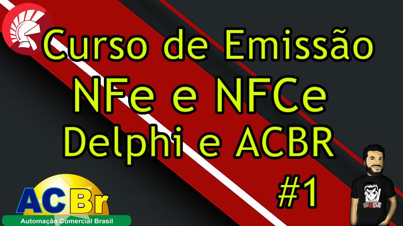 Aula 1 emissor Nfe e NFce Delphi