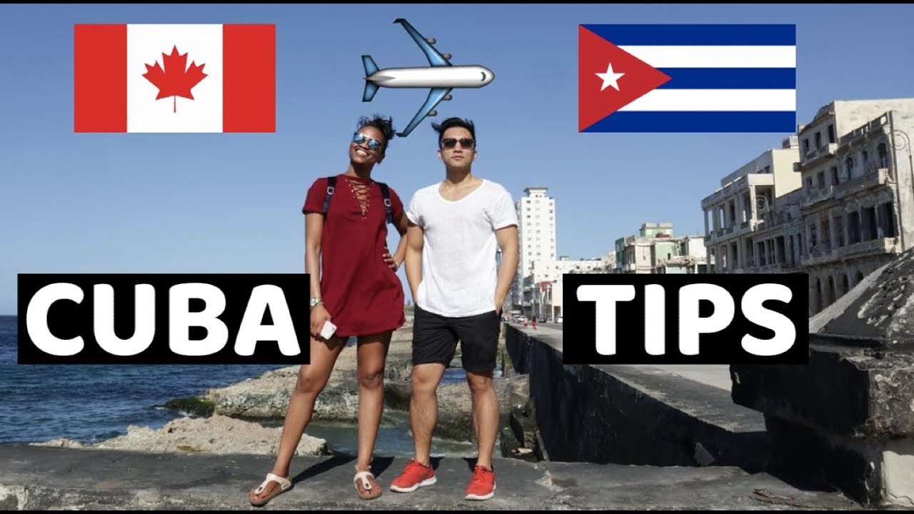 MUST Watch Before Travelling to CUBA from CANADA