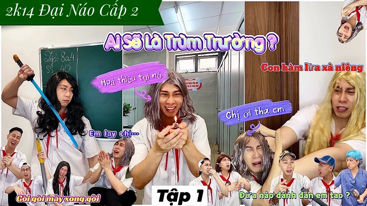 Phim Ngắn #3 : 2k14 Đại Náo Cấp 2 [ Tập 1 ] - Video Ngắn Học Sinh - Mấy Em 2k14 Mới Vô Cấp 2