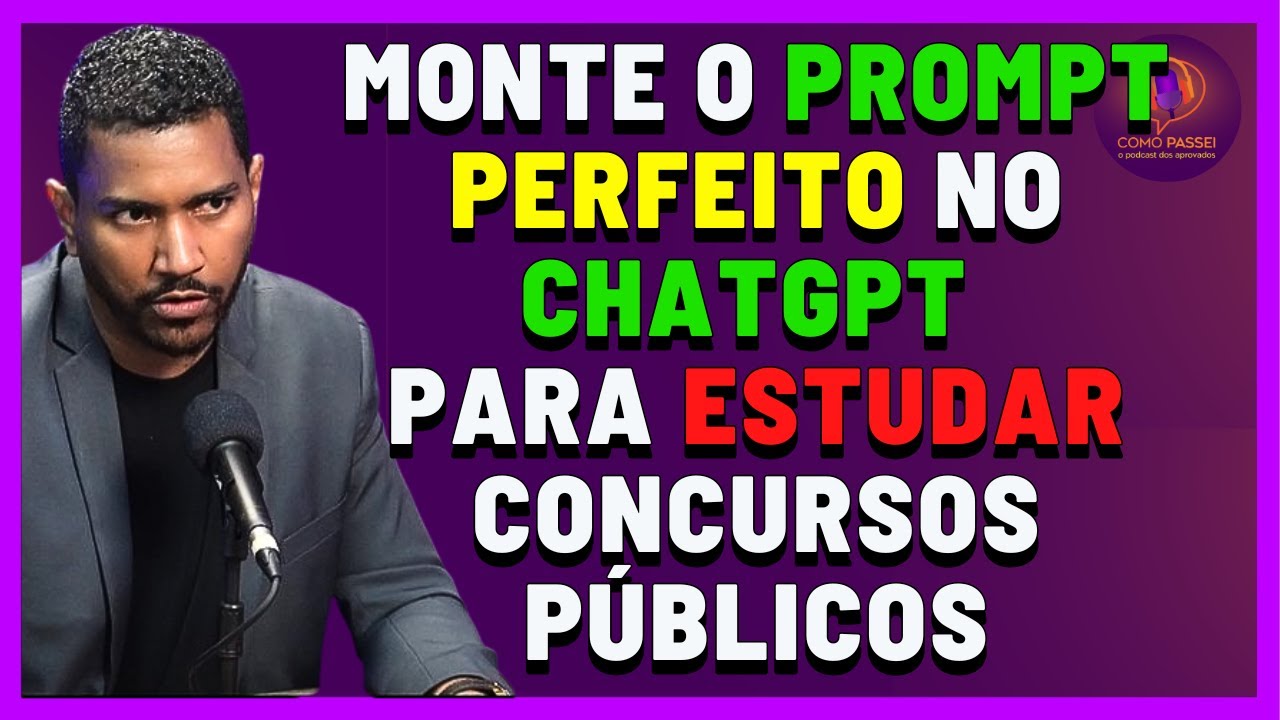 [DICA QUENTE] Aprovado 1&ordm; Lugar Concurso P&uacute;blico Deu Uma Dica Genial CHATGPT para Concursos P&uacute;blicos