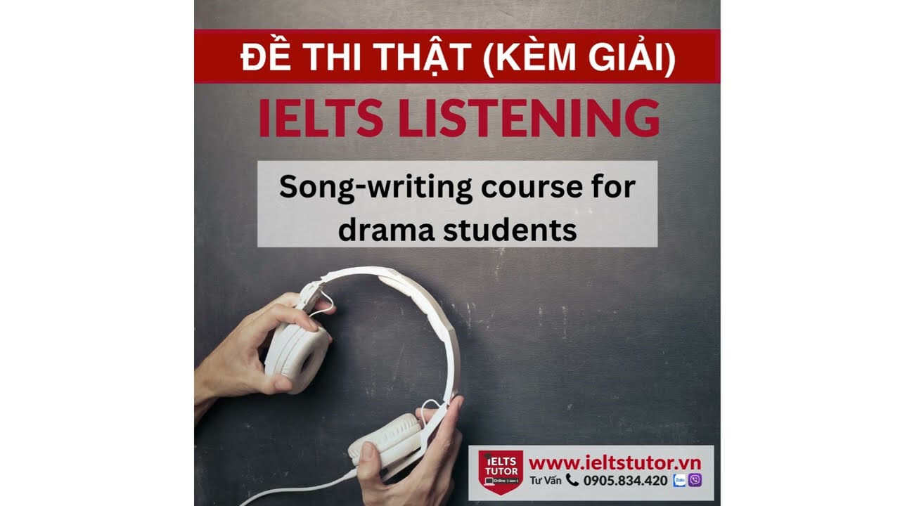 Курс написания песен для студентов театрального искусства: IELTS LISTENING, том 3, тест 10, раздел 3