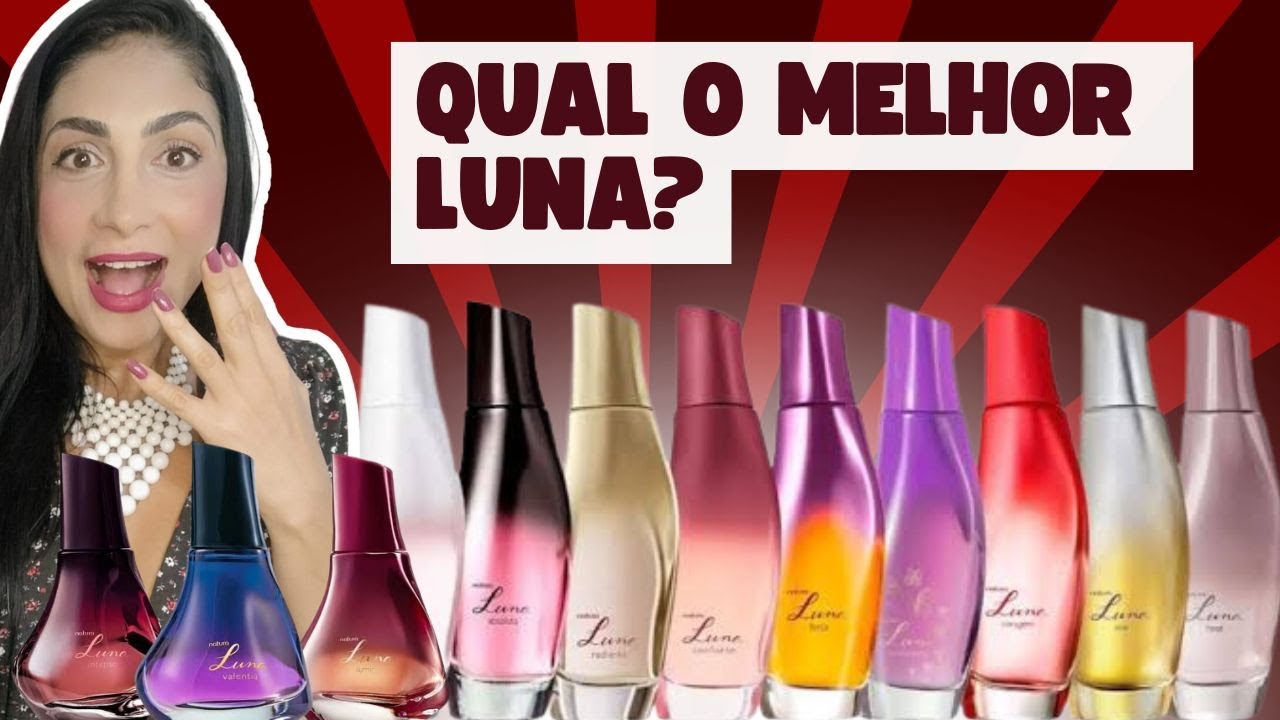 Resenha LINHA LUNA DA NATURA: Qual o melhor? 🌕✨