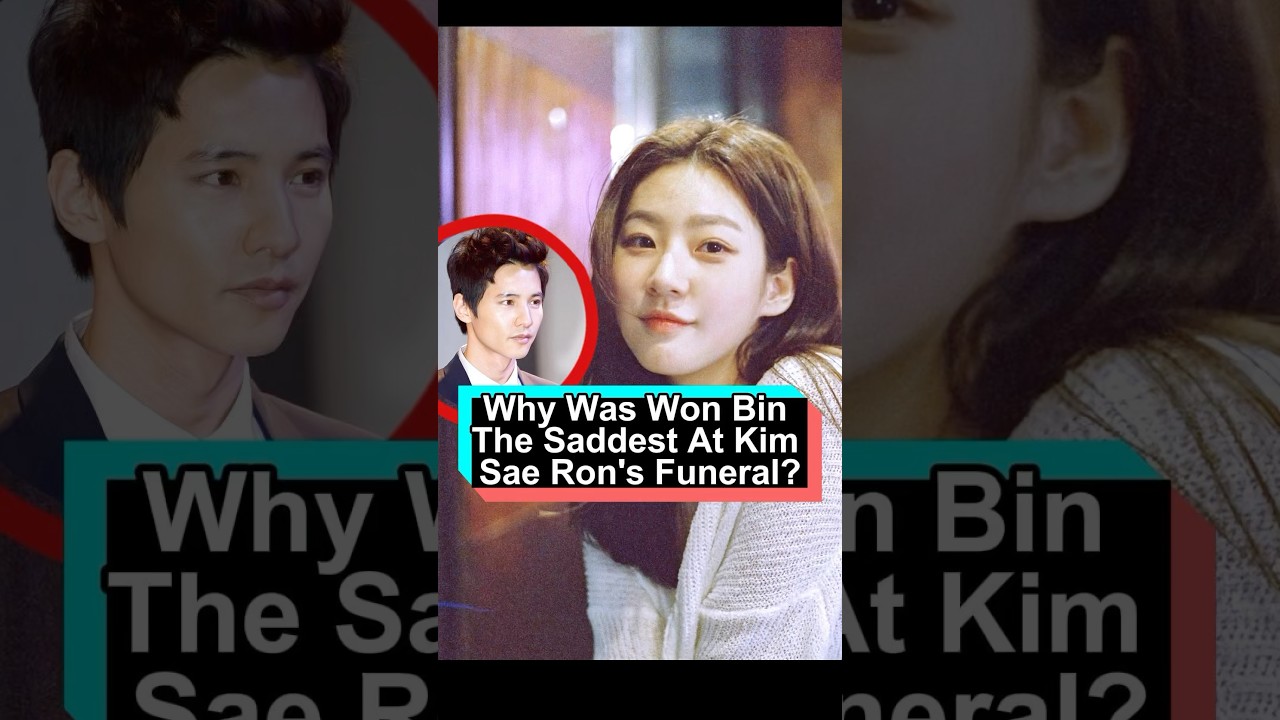 Why does Won Bin look more sorrowful than anyone else at Kim Sae Ron's funeral There are 3 reasons