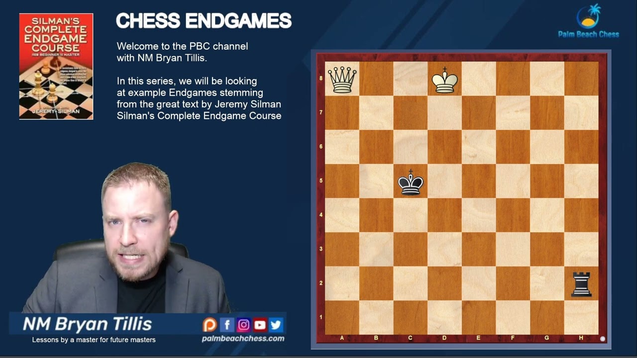 Silman Complete Endgame Course Inspired Series Video 17 of 17