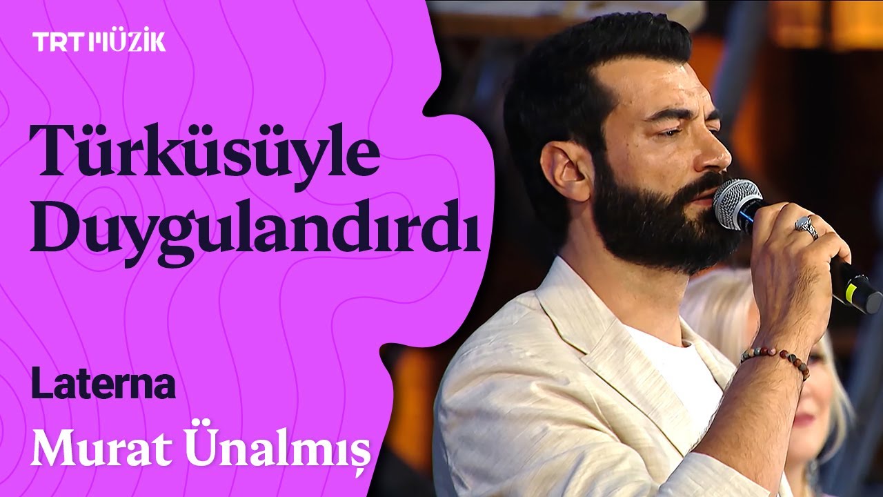 🎵 Murat Ünalmış | Yine Yeşillendi Germir Bağları (Canlı Performans) #Laterna