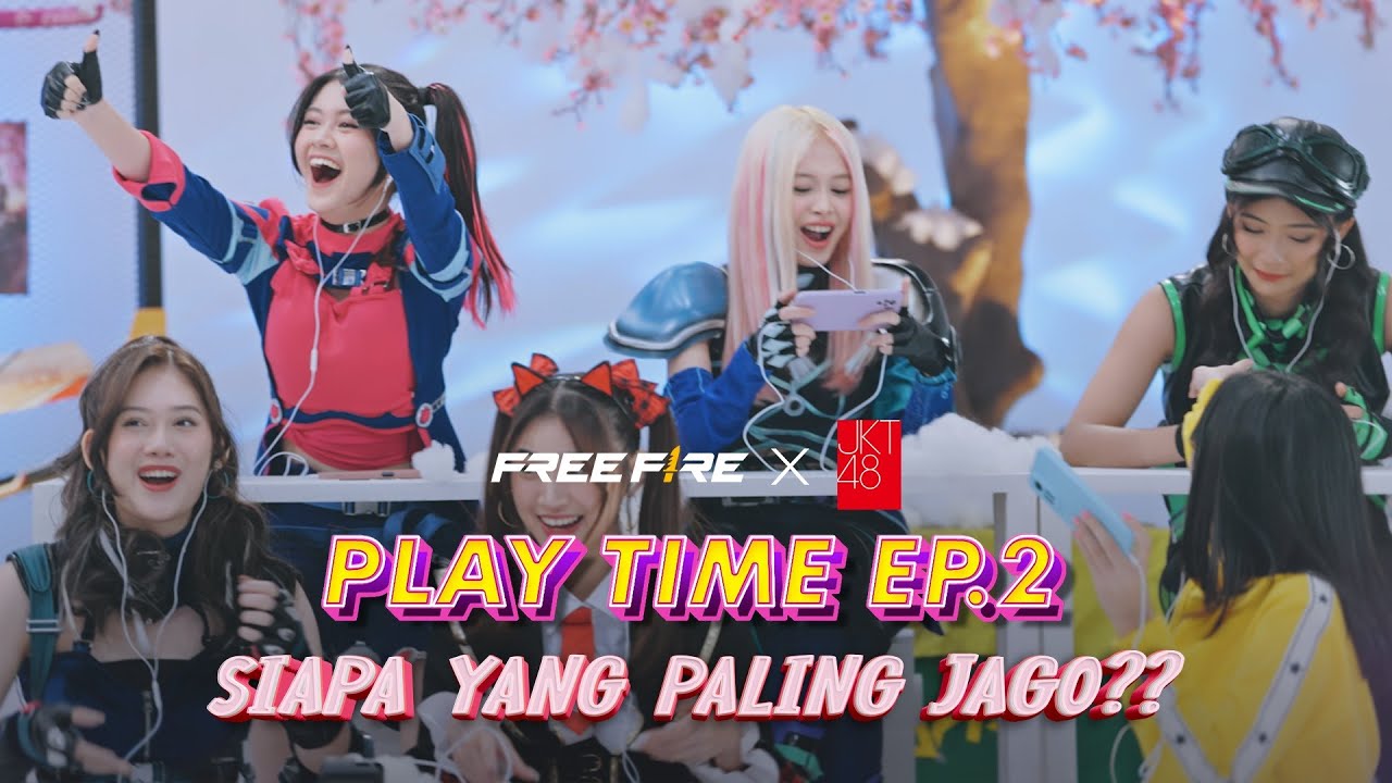 JKT48 Mabar Free Fire! Siapa Paling Jago? - Free Fire X JKT48 Playtime Ep.2