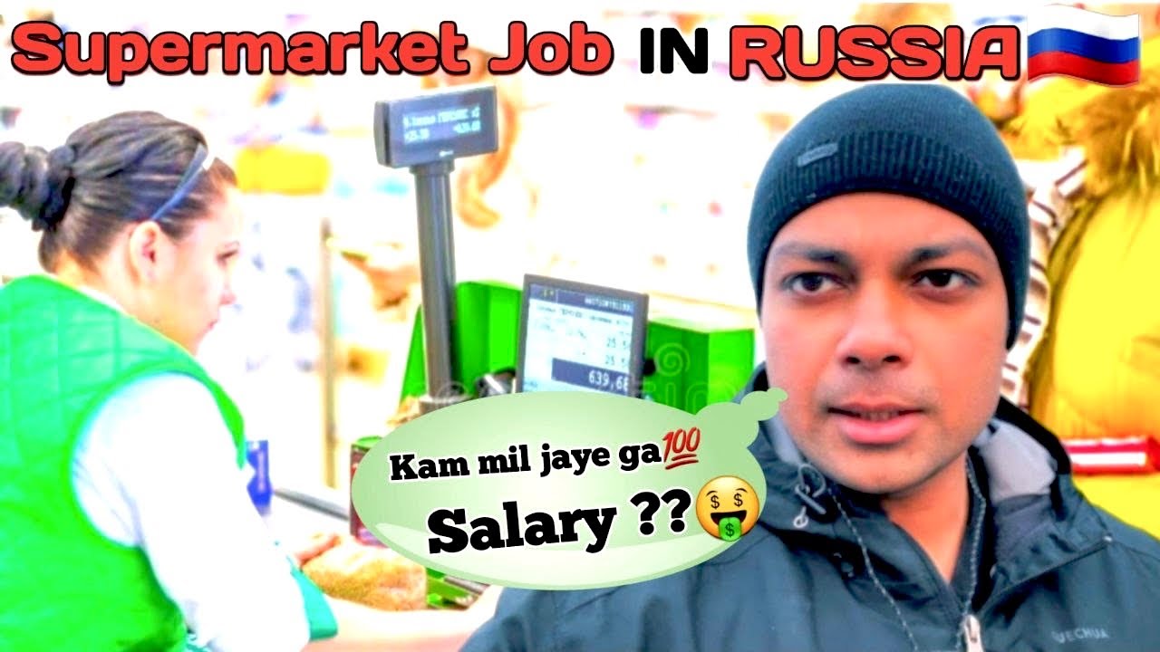 Supermarket Job In Russia For Indians|| Job update 2026||