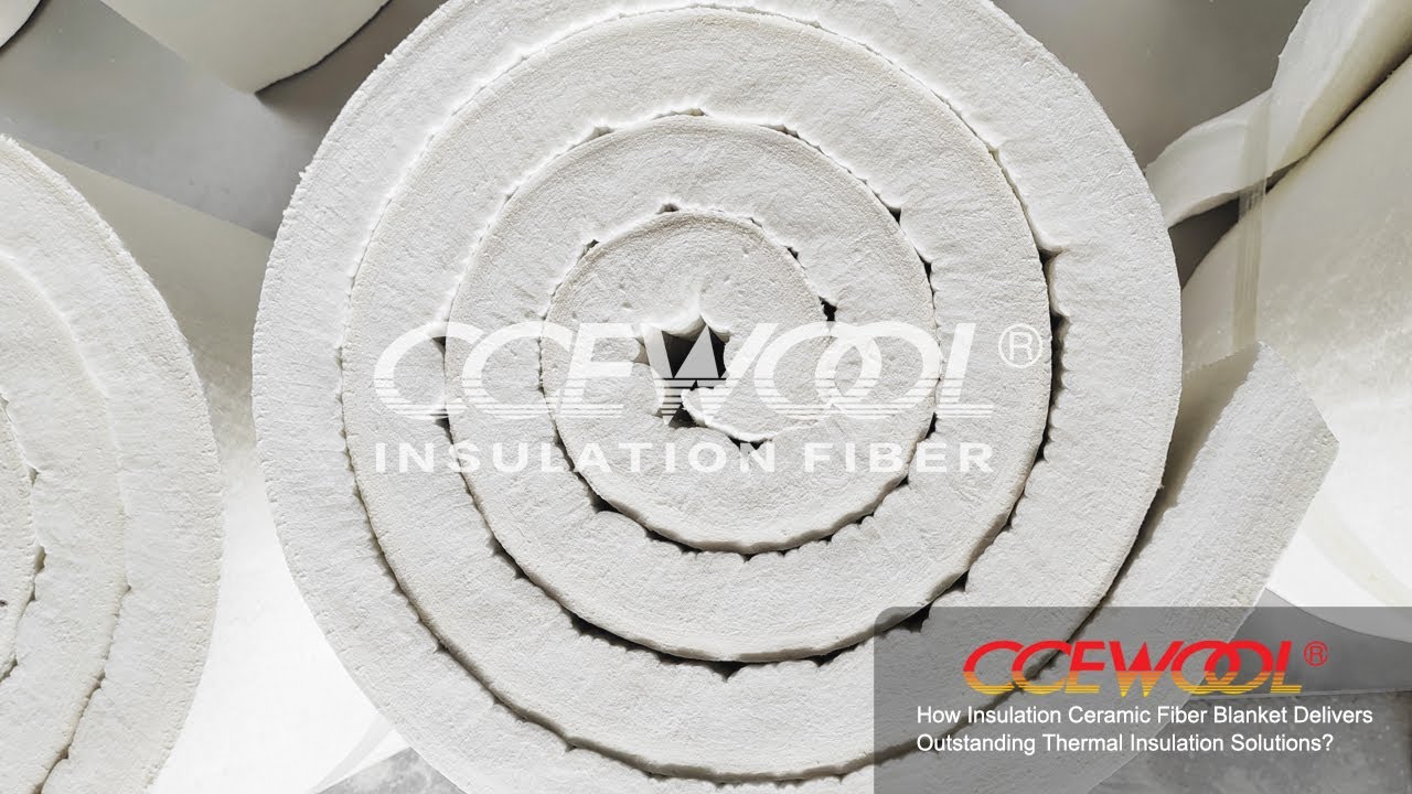 How Insulation Ceramic Fiber Blanket Delivers Outstanding Thermal Insulation Solutions?