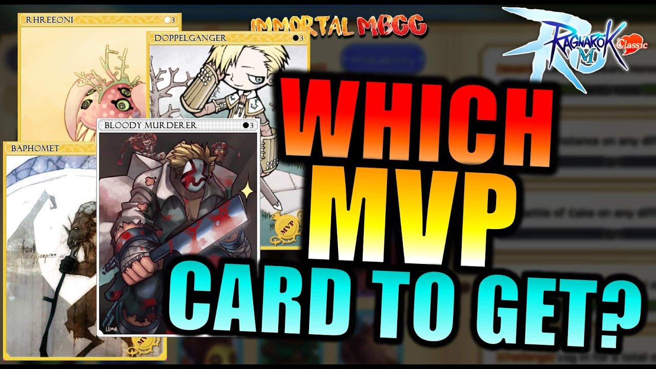 WHICH MVP CARD SHOULD YOU CHOOSE?? - RAGNAROK M CLASSIC