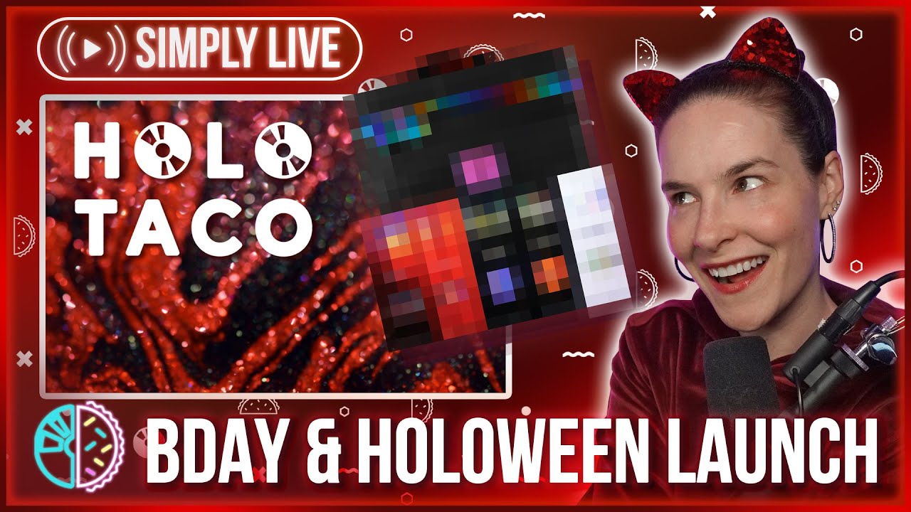 Holo Taco Simply's Birthday Party 2022👯&zwj;♀️ LAUNCH 🔴LIVE 👀