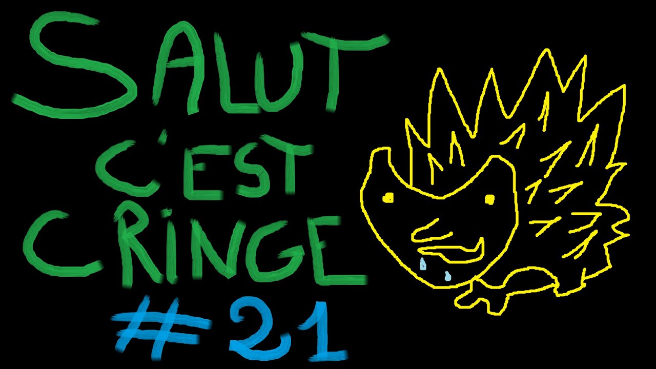 REACT SALUT C'EST CRINGE - N°21