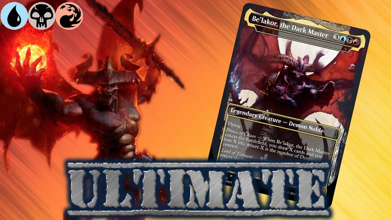 LORD OF TORMENT! Be'lakor, The Dark Master Ultimate Deck List |EDH|