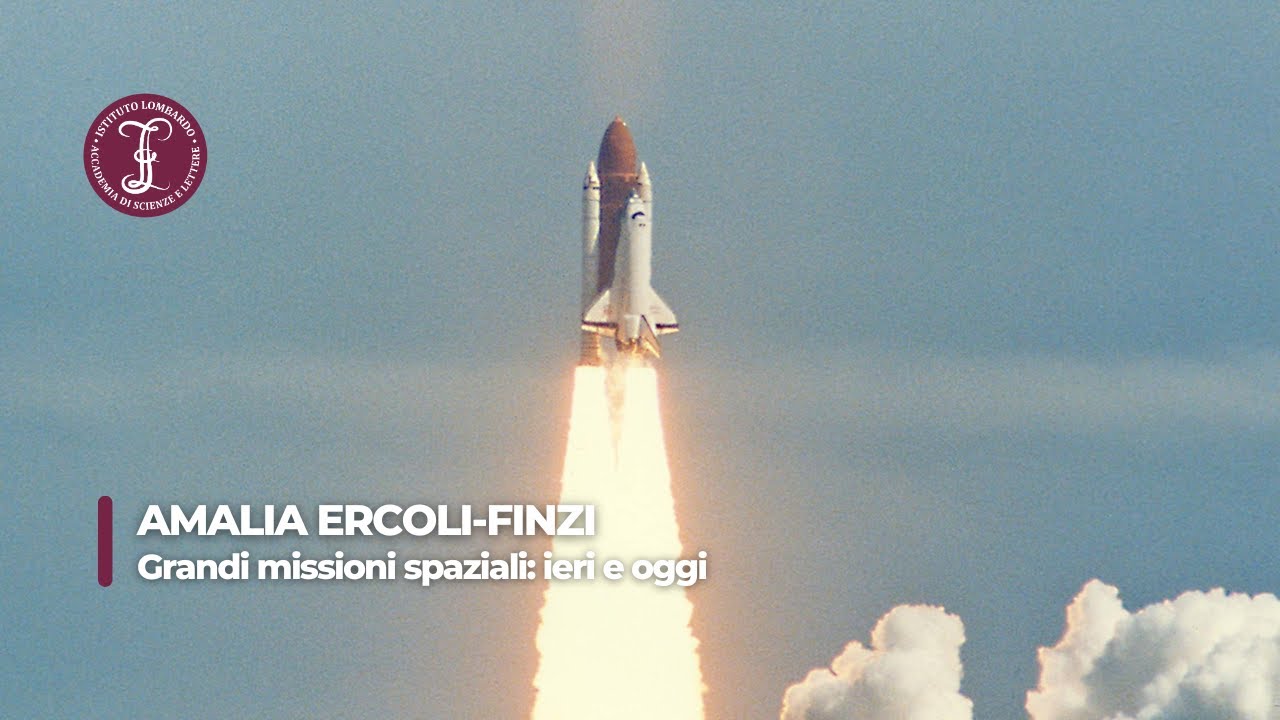 Grandi missioni spaziali: ieri e oggi | Istituto Lombardo
