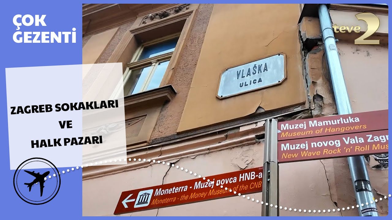 Çok Gezenti | Zagreb Sokakları ve Halk Pazarı