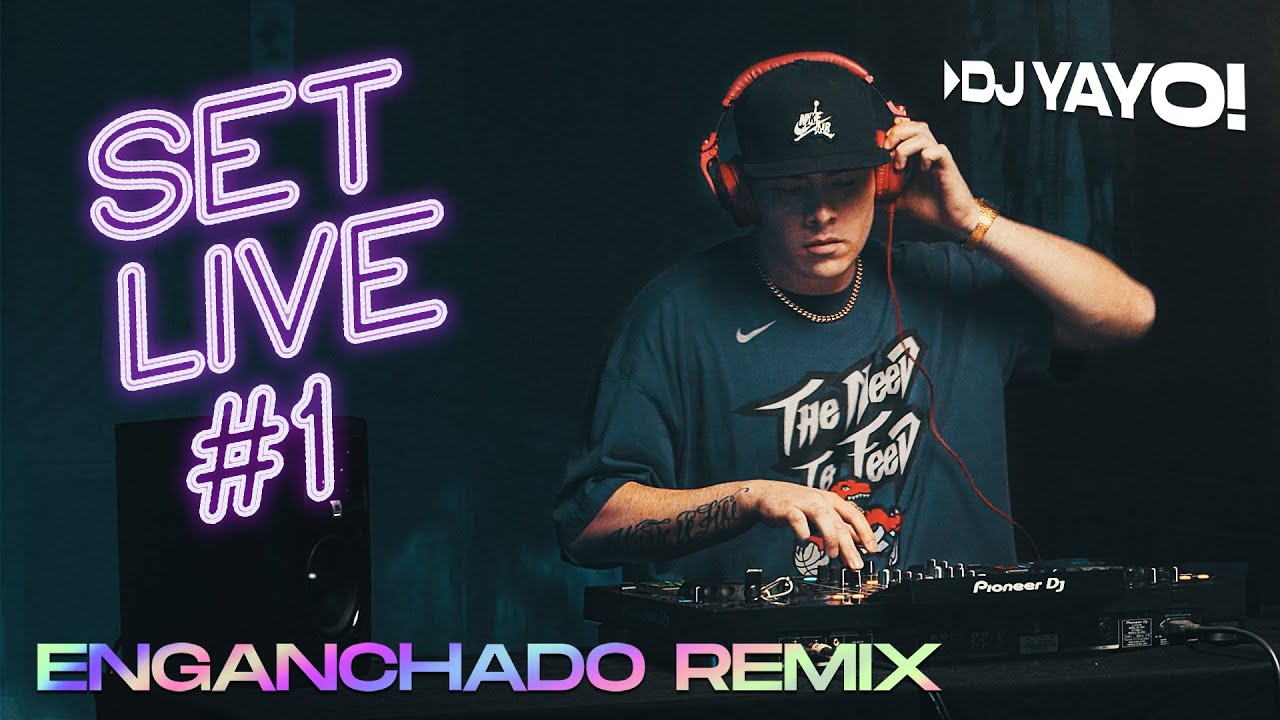 SET LIVE #1 | ENGANCHADO REMIX - DJ Yayo & Kevo DJ / invitado “El Bandido”
