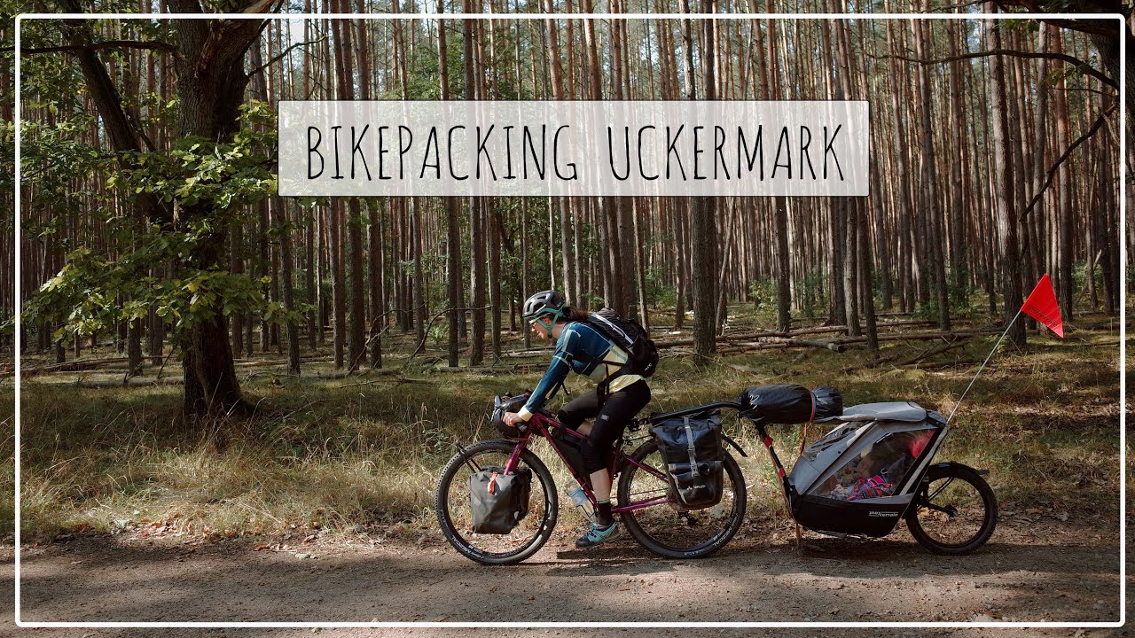 Bikepacking Uckermark 