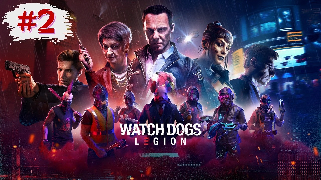 Watch Dogs: Legion [# 2]