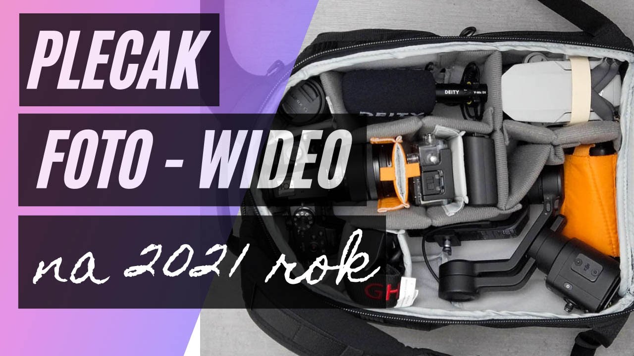 Plecak fotograficzny i wideo.  Wyposażenie plecaka wideo dla vlogera, na podr&oacute;że w 2021? [LowePro]