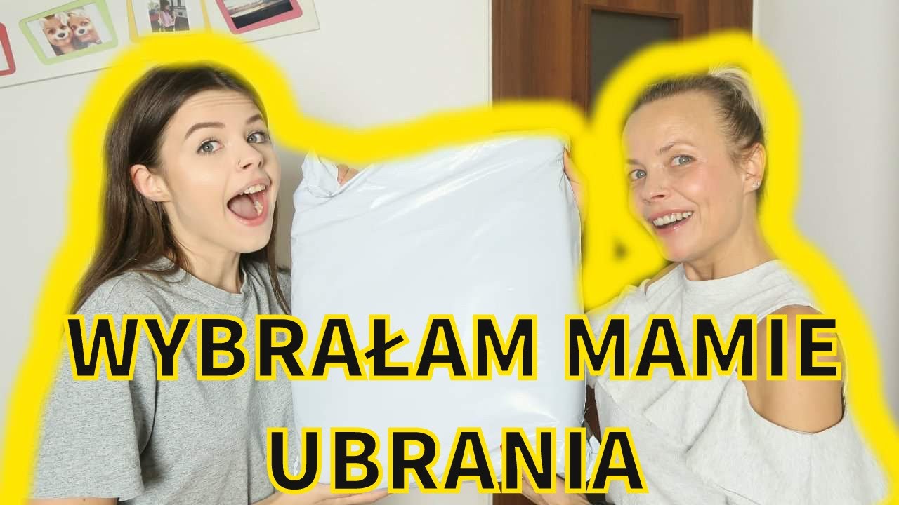 WYBRAŁAM MAMIE UBRANIA! *była w szoku*