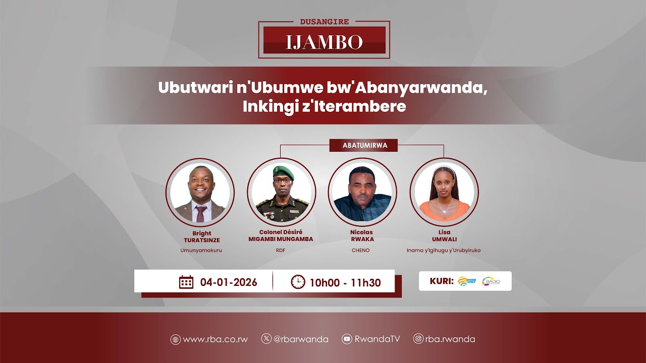 Dusangire Ijambo: Ubutwari n'Ubumwe bw'Abanyarwanda, Inkingi z'Iterambere