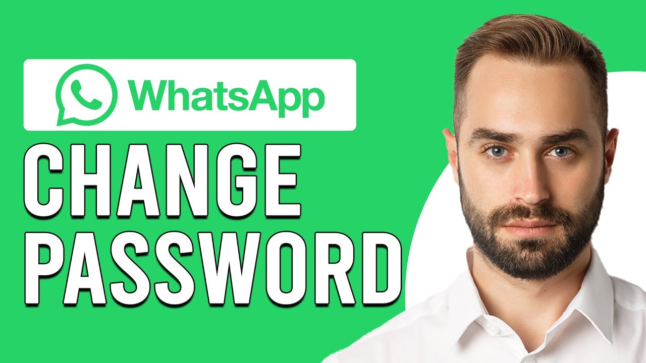 How To Change Password On Whatsapp (How To Reset Password On Your Whatsapp)
