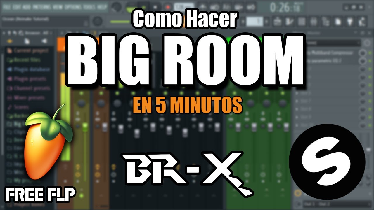 Como Hacer un Drop de Big Room en 5 Minutos - FL Studio