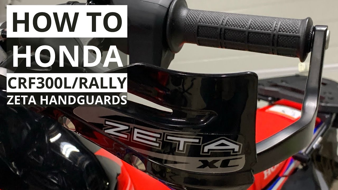 How To: Honda CRF300L/Rally -  Zeta XC Handguard Fitting