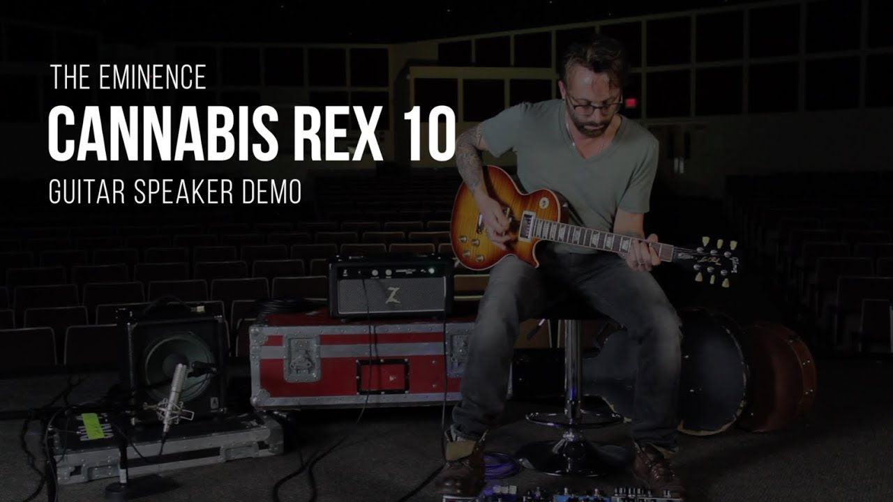 Eminence Cannabis Rex 10