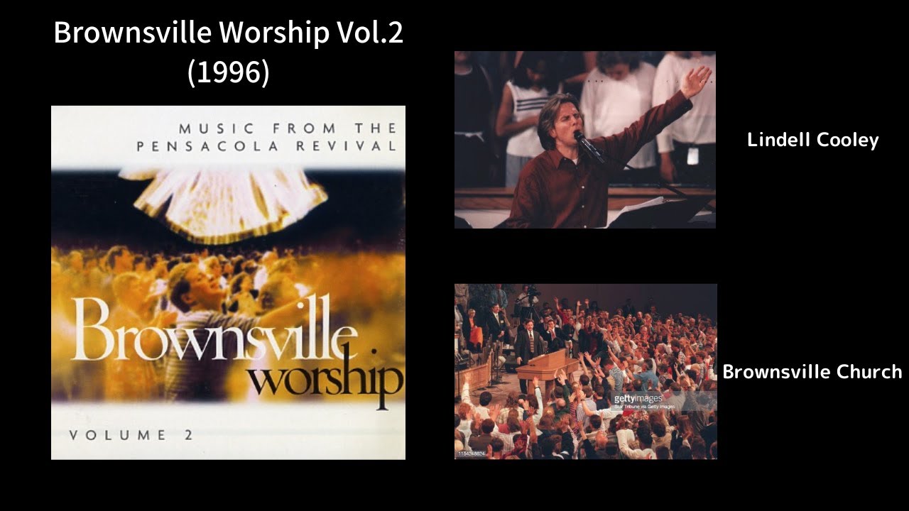 Brownsville Worship Vol.2 - Lindell Cooley