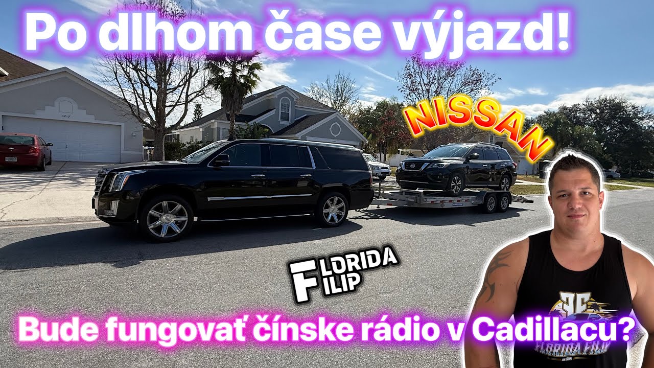 Dal som čínské rádio do Cadillacu Escalade! Nissan Pathfinder v Orlando pre zákazníka!