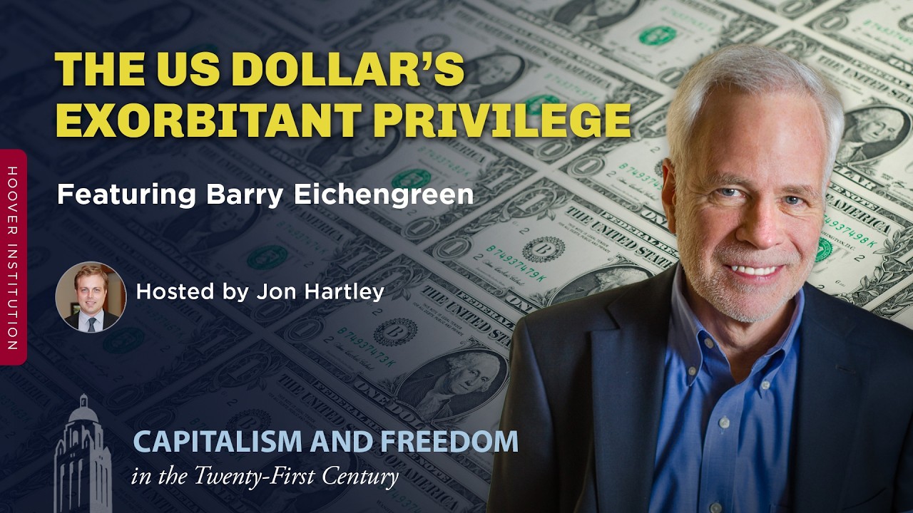 The US Dollar&rsquo;s Exorbitant Privilege and The History of Reserve Currencies with Barry Eichengreen
