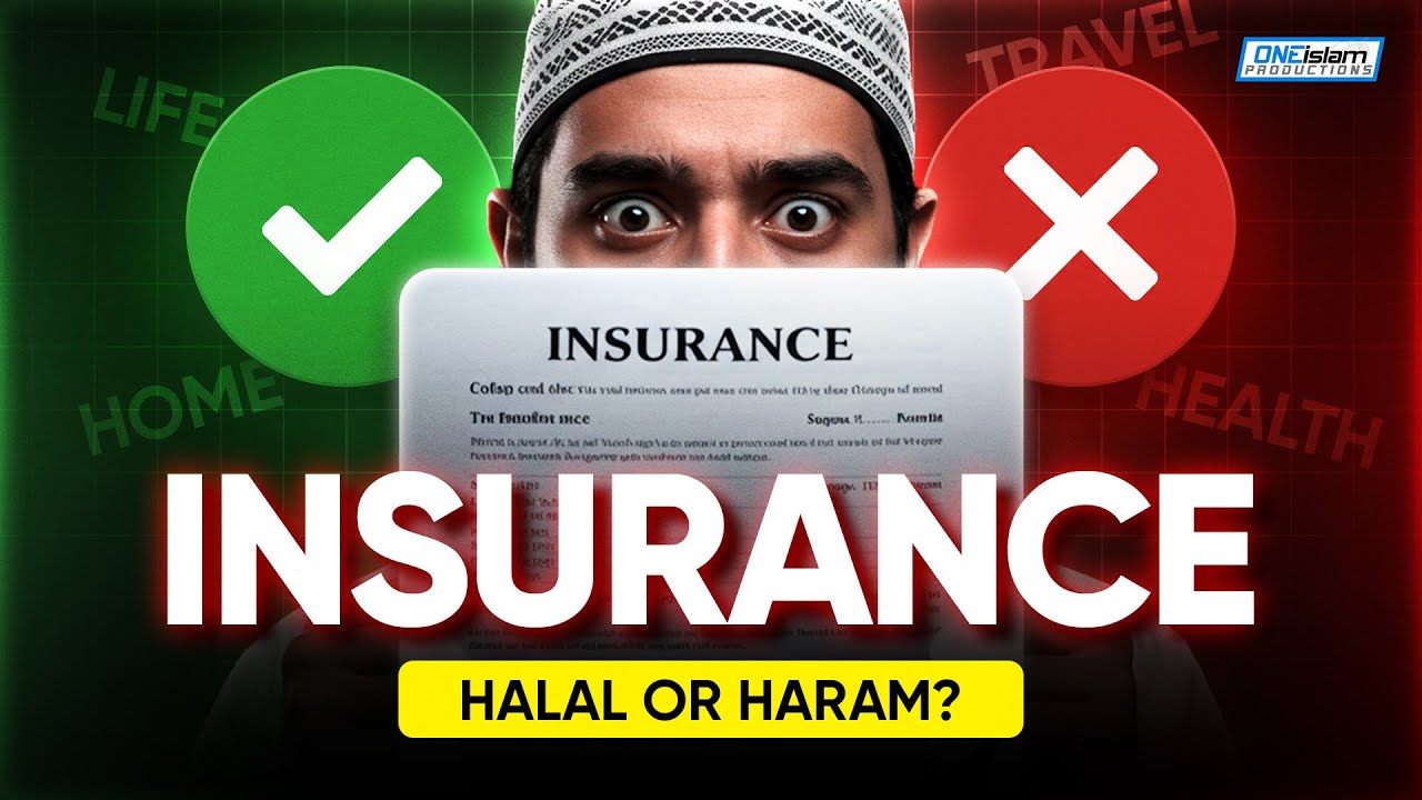 Is Insurance Halal Or Haram In Islam?