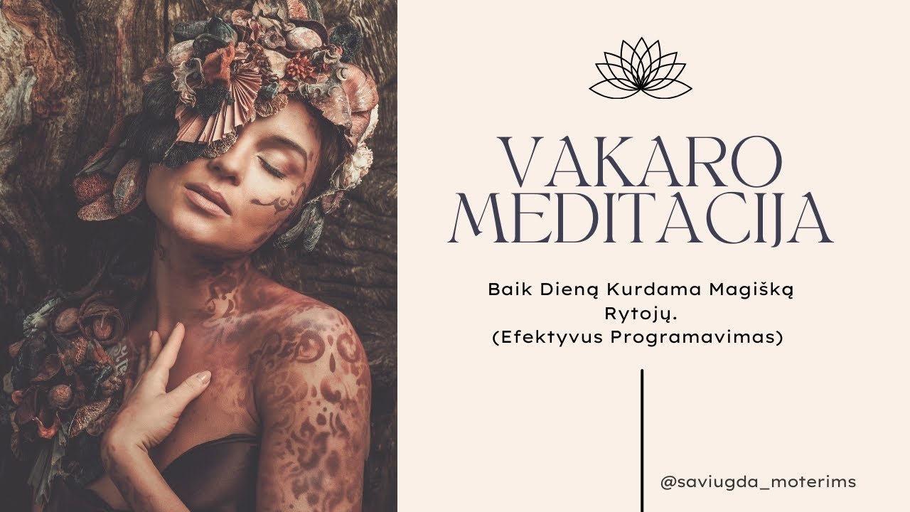 Vakaro Meditacija “MINČIŲ ALCHEMIJA” Su Gabriella Melrose (Theta Dažnis)