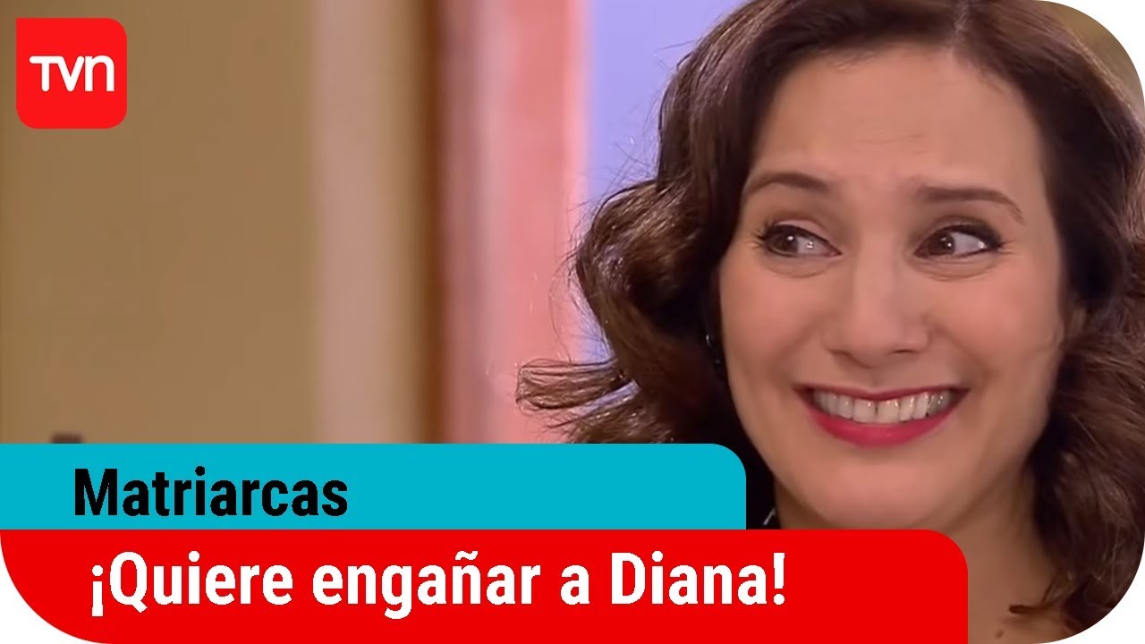 &iexcl;Chantal quiere enga&ntilde;ar a Diana! | Matriarcas  - T1E2
