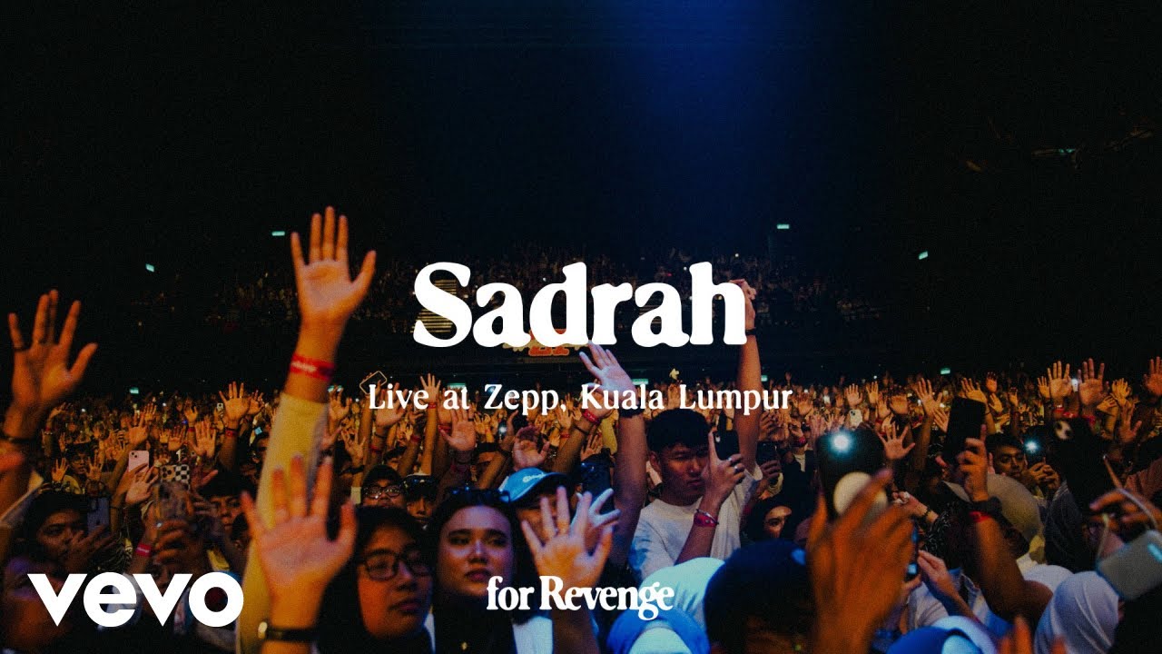 for Revenge - Sadrah (Live at Zepp Malaysia)