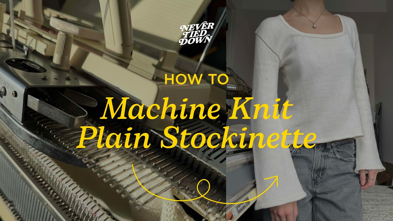 How to Machine Knit Plain Stockinette